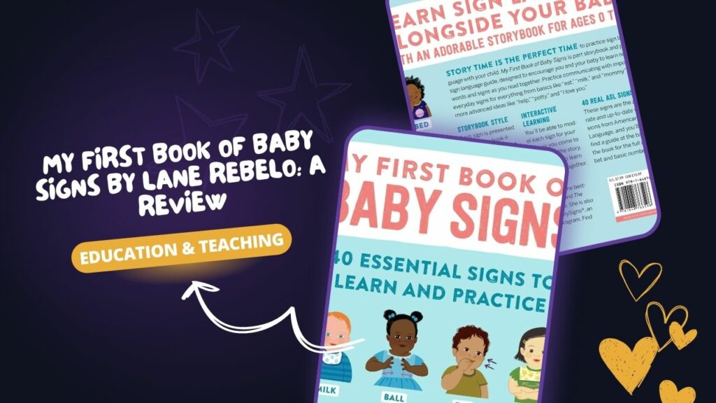 My First Book of Baby Signs by Lane Rebelo - A Review