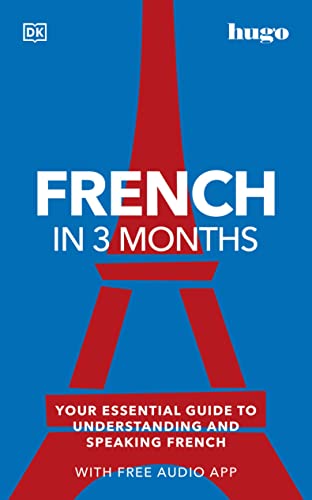 TaiLieuTuHoc | French in 3 Months with Free Audio App: Your Essential