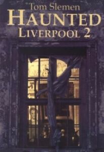 Haunted Liverpool 2 by Slemen, Thomas Paperback Book The Fast Free