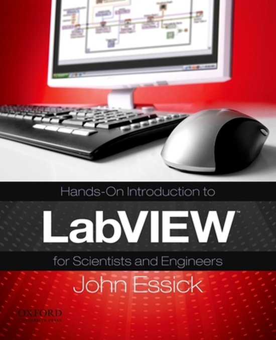 Hands-on Introduction to LabVIEW for Scientists and Engineers